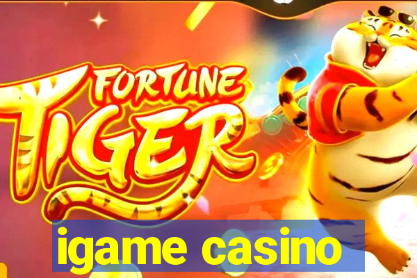 igame casino